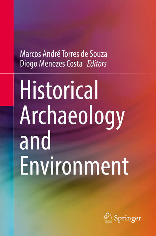 Book cover of Historical Archaeology and Environment