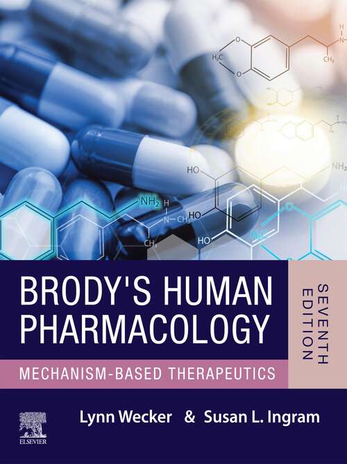 Book cover of Brody's Human Pharmacology - E-Book: Brody's Human Pharmacology - E-Book (7)