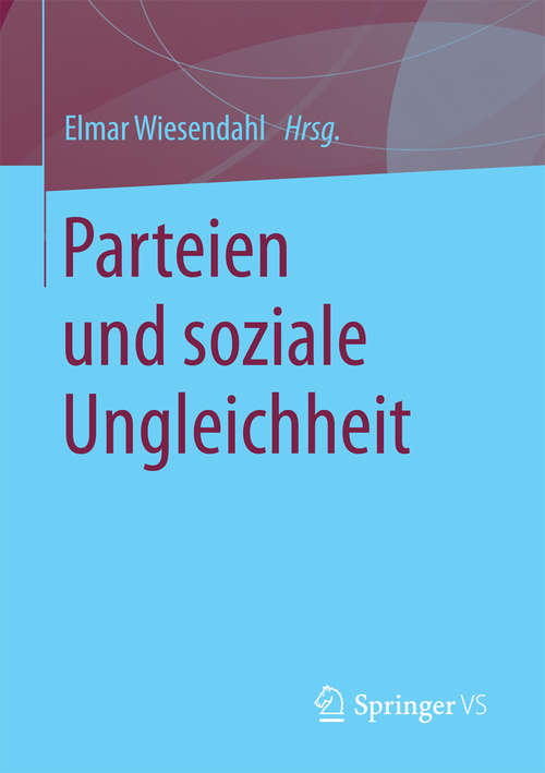 Book cover of Parteien und soziale Ungleichheit