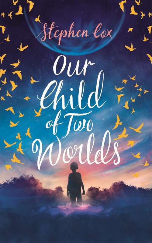 Book cover of Our Child of Two Worlds