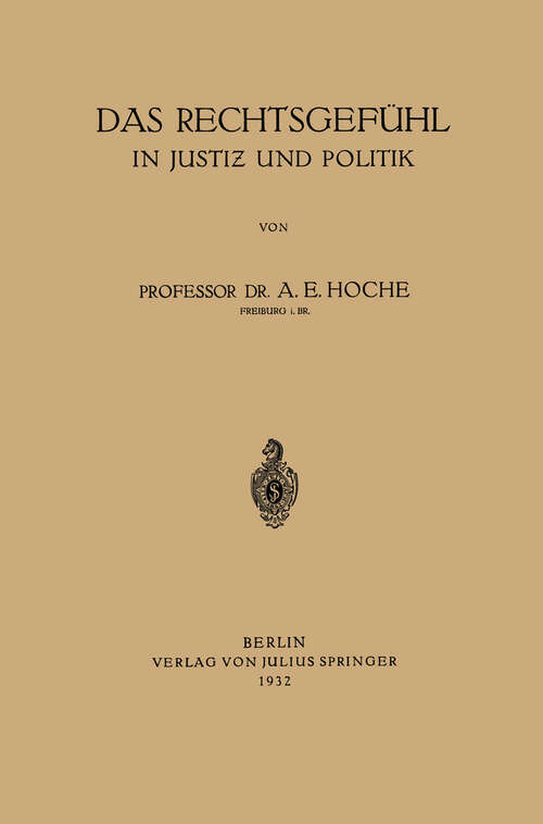 Book cover of Das Rechtsgefühl in Justiz und Politik (1932)