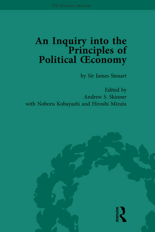 Book cover of An Inquiry into the Principles of Political Oeconomy Volume 4: A Variorum Edition