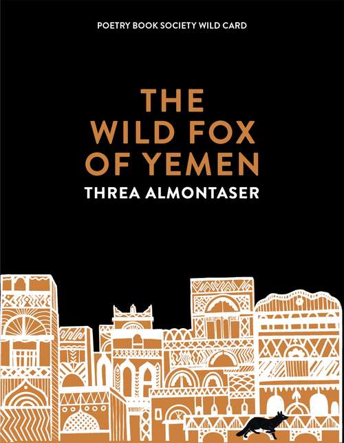 Book cover of The Wild Fox of Yemen