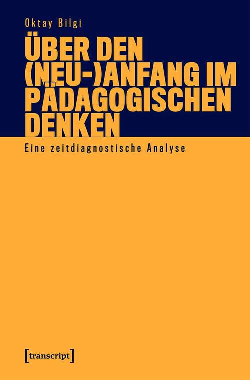 Book cover of Über den: Eine zeitdiagnostische Analyse (Pädagogik)