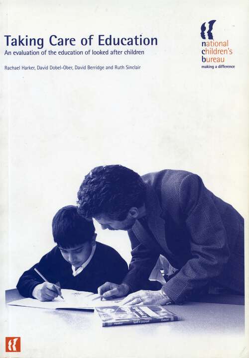 Book cover of Taking Care of Education: An evaluation of the education of looked after children (PDF)