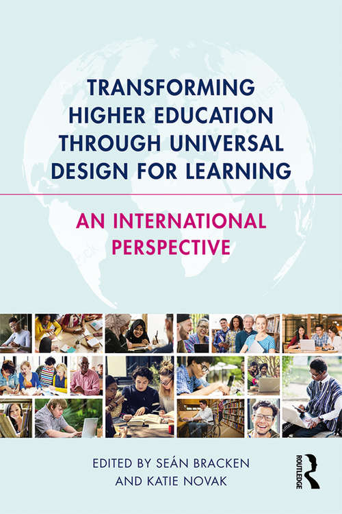 Book cover of Transforming Higher Education Through Universal Design for Learning: An International Perspective