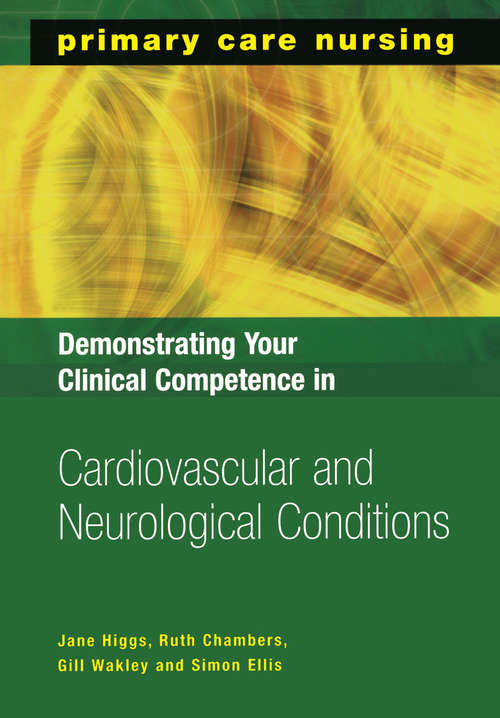 Book cover of Demonstrating Your Clinical Competence in Cardiovascular and Neurological Conditions