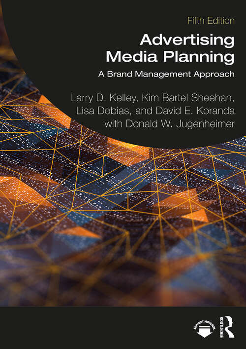 Book cover of Advertising Media Planning: A Brand Management Approach (5)