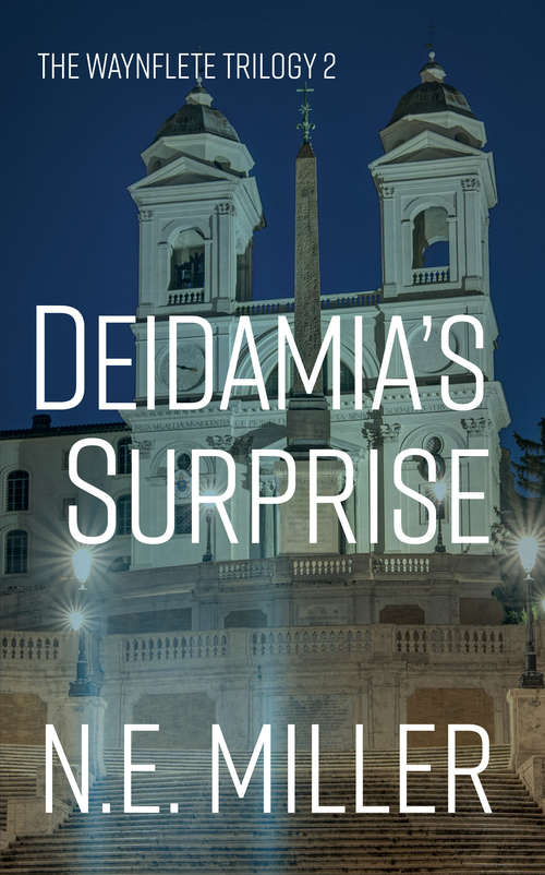 Book cover of Deidamia's Surprise (The Wainfleet Trilogy #2)