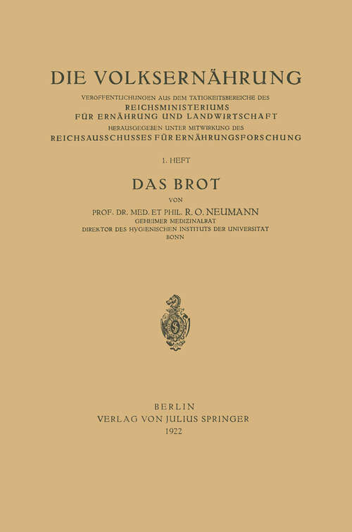 Book cover of Das Brot (1922) (Die Volksernährung #1)