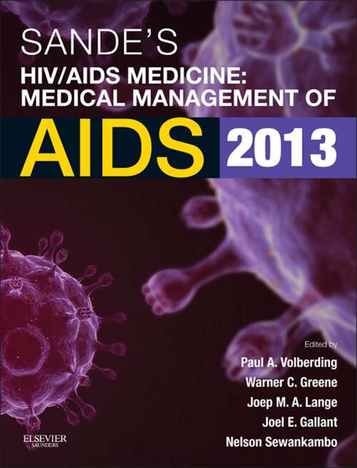 Book cover of Sande's HIV/AIDS Medicine: Medical Management of AIDS 2012 (2)