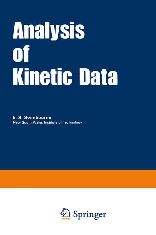 Book cover of Analysis of Kinetic Data (1971) (Studies in Modern Chemistry)