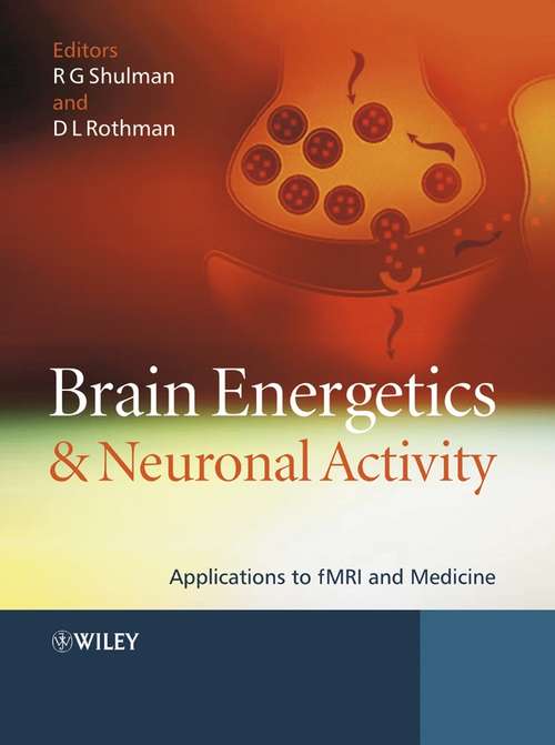 Book cover of Brain Energetics and Neuronal Activity: Applications to fMRI and Medicine