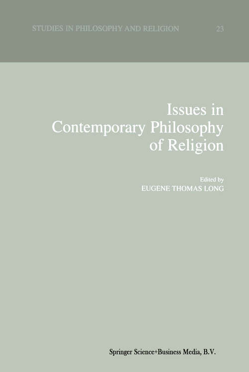 Book cover of Issues in Contemporary Philosophy of Religion (2001) (Studies in Philosophy and Religion #23)