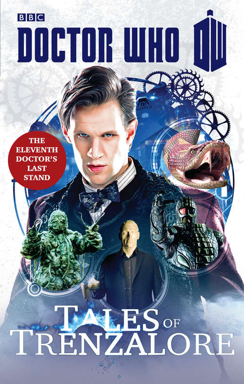 Book cover of Doctor Who: The Eleventh Doctor's Last Stand (Doctor Who Ser.)