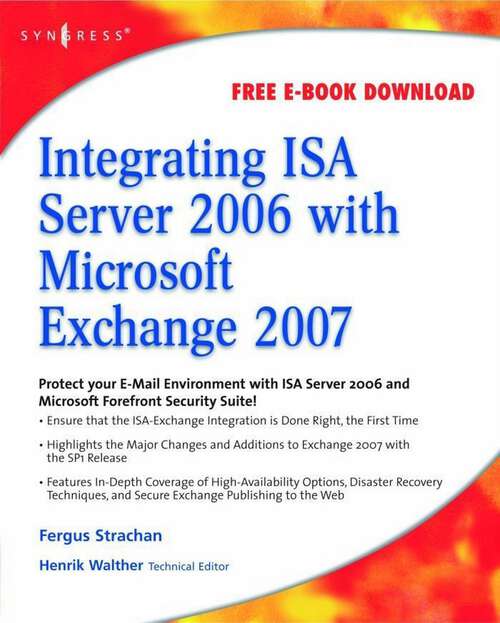 Book cover of Integrating ISA Server 2006 with Microsoft Exchange 2007