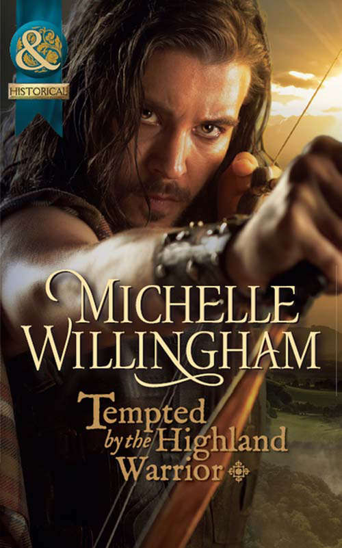 Book cover of Tempted by the Highland Warrior (ePub First edition) (The MacKinloch Clan #3)