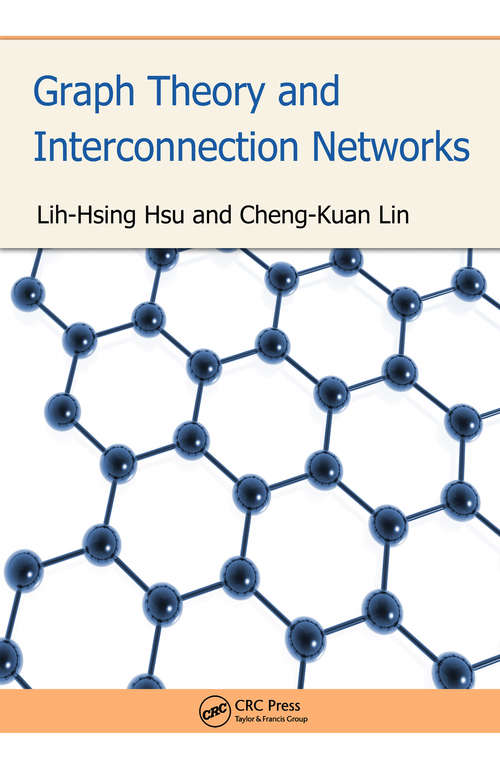 Book cover of Graph Theory and Interconnection Networks