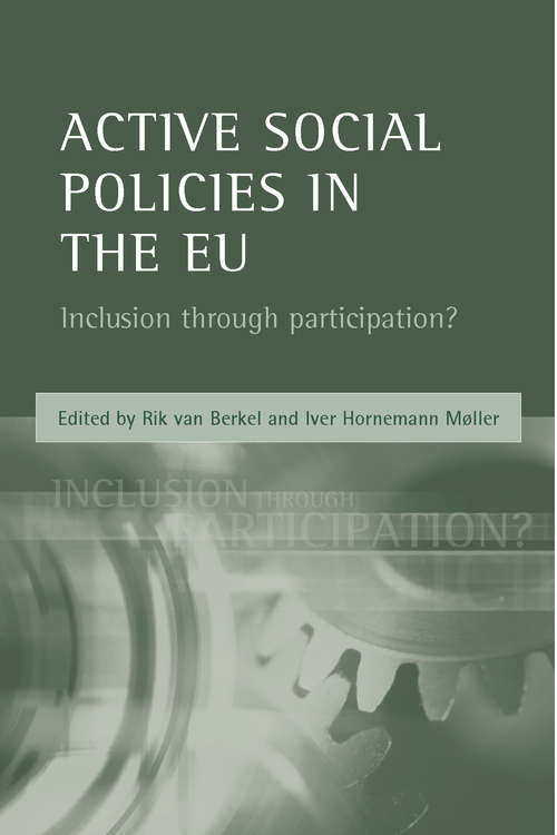 Book cover of Active social policies in the EU: Inclusion through participation?