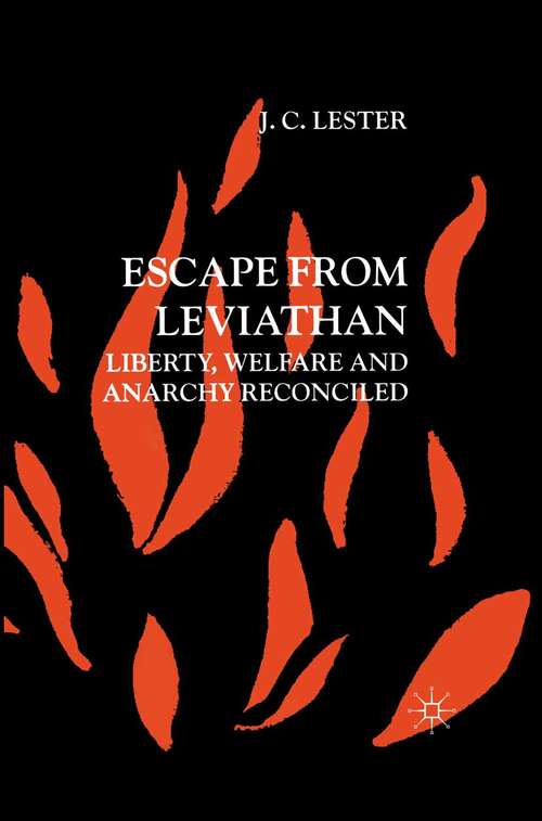 Book cover of Escape from Leviathan: Liberty, Welfare and Anarchy Reconciled (2000)