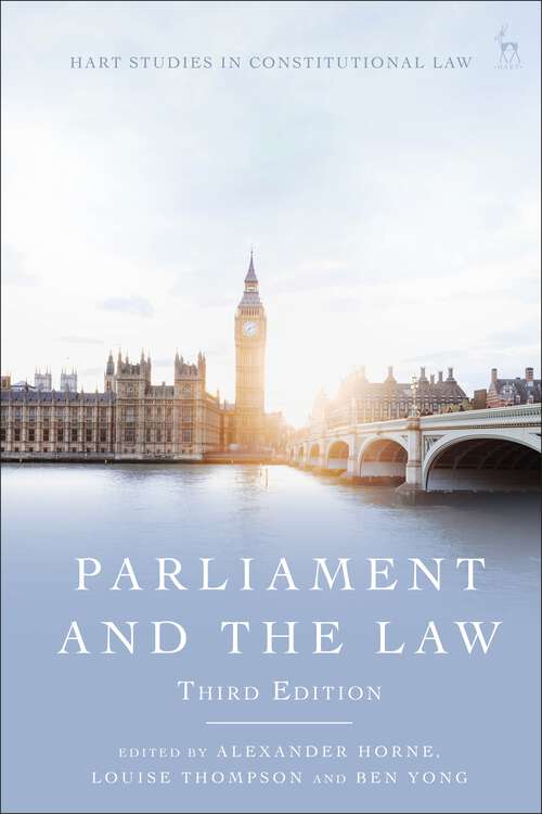 Book cover of Parliament and the Law (Hart Studies in Constitutional Law)