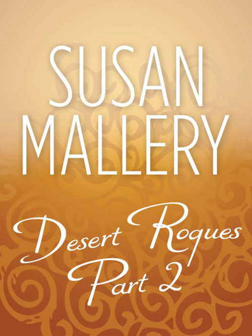 Book cover of Desert Rogues Part 2 (Mills & Boon M&B) (ePub First edition)