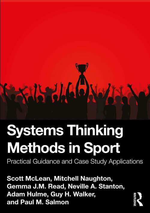 Book cover of Systems Thinking Methods in Sport: Practical Guidance and Case Study Applications