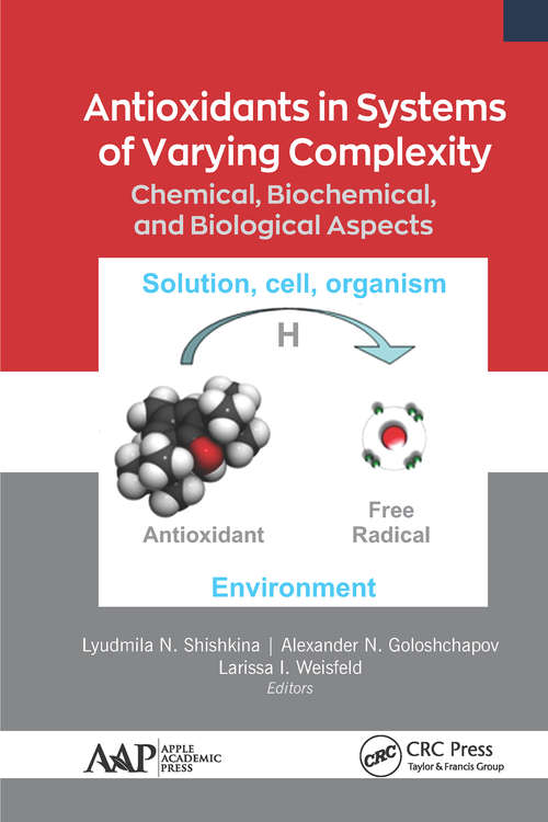 Book cover of Antioxidants in Systems of Varying Complexity: Chemical, Biochemical, and Biological Aspects