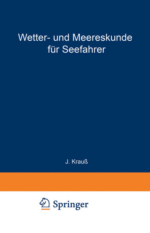 Book cover of Wetter- und Meereskunde für Seefahrer (6. Aufl. 1973)