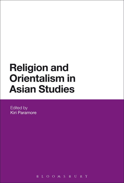 Book cover of Religion and Orientalism in Asian Studies