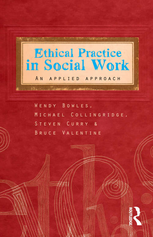 Book cover of Ethical Practice in Social Work: An applied approach