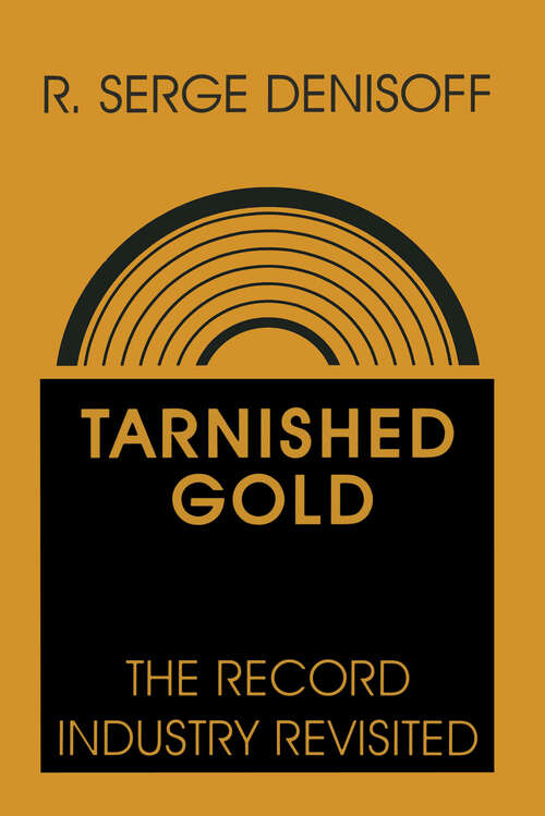 Book cover of Tarnished Gold: Record Industry Revisited
