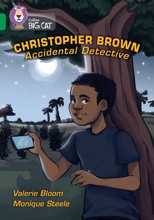 Book cover of Christopher Brown Accidental Detective: Band 15/Emerald (PDF) (Collins Big Cat)