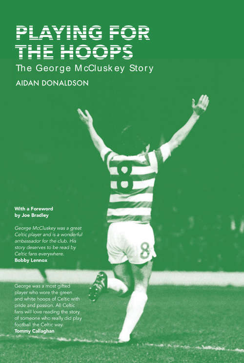 Book cover of Playing for the Hoops: The George McCluskey Story