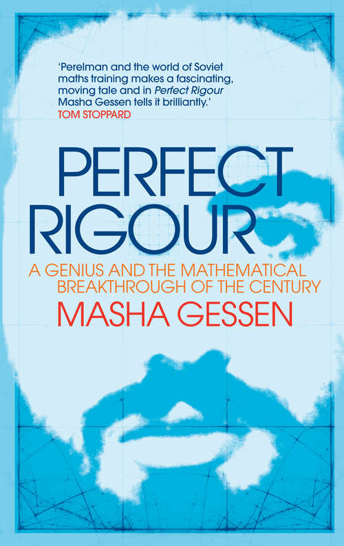 Book cover of Perfect Rigour: A Genius and the Mathematical Breakthrough of a Lifetime