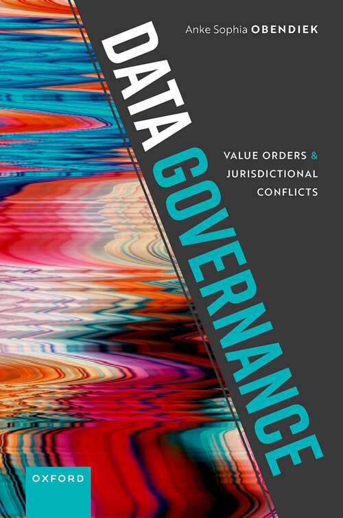Book cover of Data Governance: Value Orders and Jurisdictional Conflicts