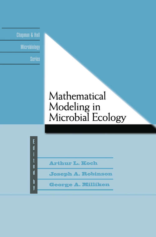 Book cover of Mathematical Modeling in Microbial Ecology (1998) (Chapman & Hall Microbiology Series)