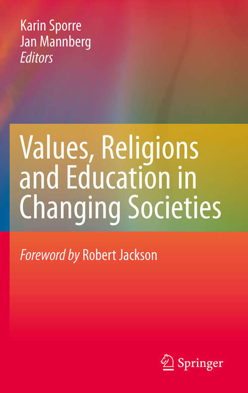 Book cover of Values, Religions and Education in Changing Societies (2011)