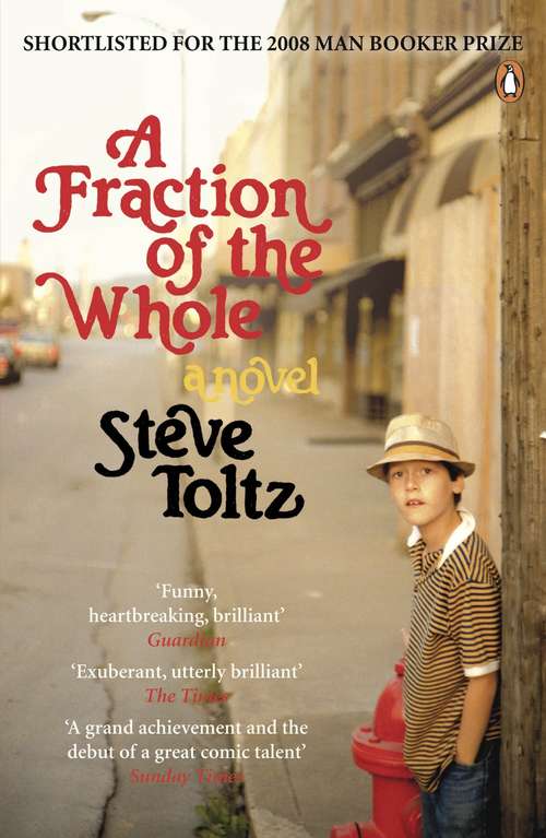 Book cover of A Fraction Of The Whole: A Novel