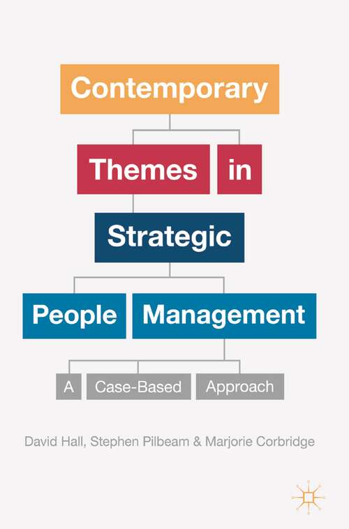 Book cover of Contemporary Themes in Strategic People Management: A Case-Based Approach (2012)