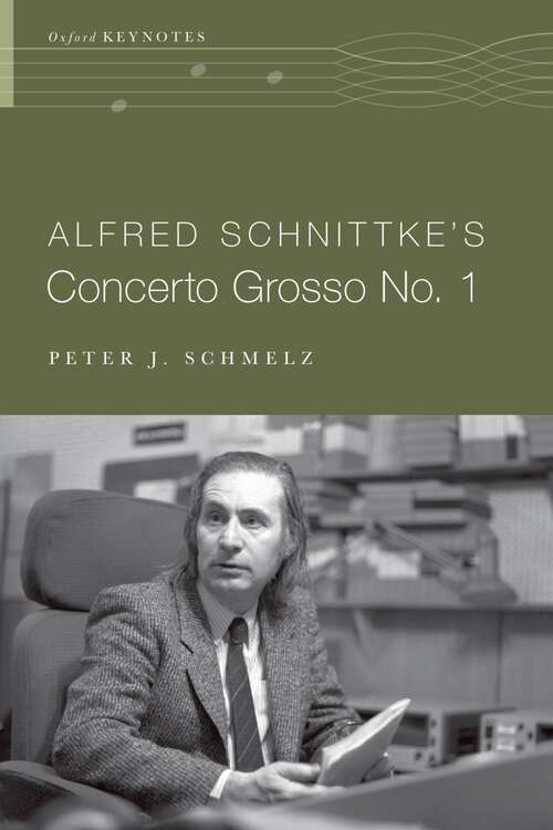 Book cover of ALFRED SCHNIT CONCER GROSSO NO. 1 OKS C (The Oxford Keynotes Series)