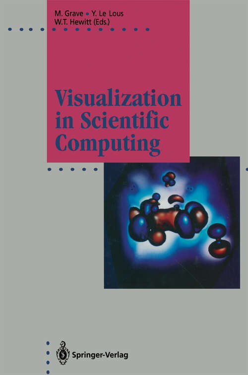 Book cover of Visualization in Scientific Computing (1994) (Focus on Computer Graphics)