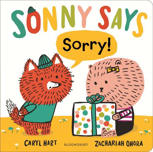 Book cover of Sonny Says, "Sorry!"