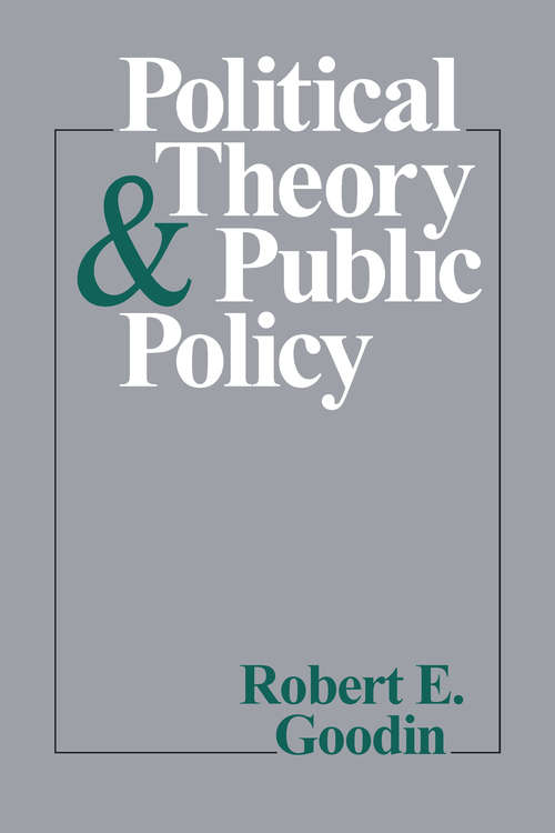 Book cover of Political Theory and Public Policy