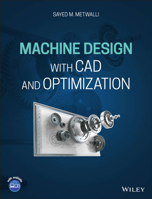 Book cover of Machine Design with CAD and Optimization