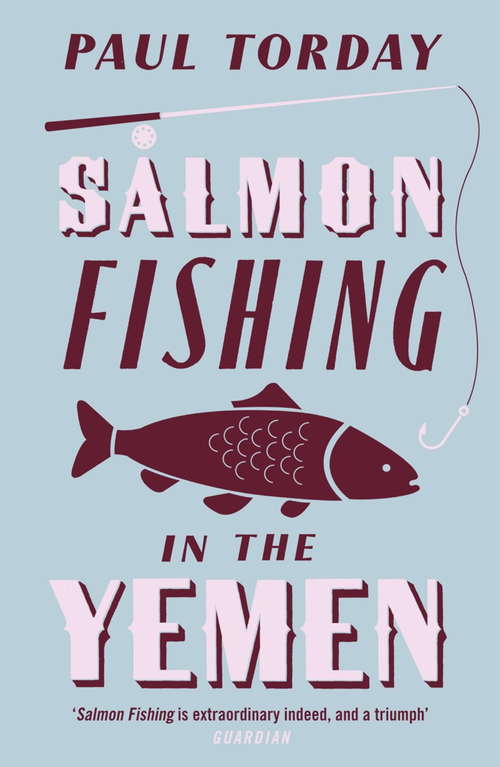 Book cover of Salmon Fishing in the Yemen