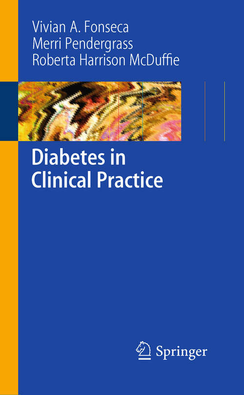 Book cover of Diabetes in Clinical Practice (2009)