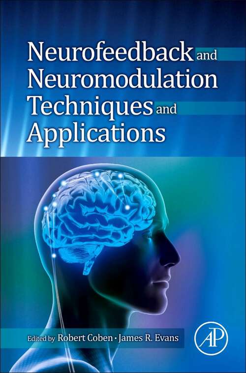 Book cover of Neurofeedback and Neuromodulation Techniques and Applications