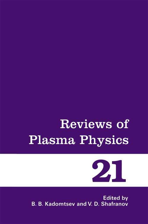 Book cover of Reviews of Plasma Physics (2000) (Reviews of Plasma Physics #21)