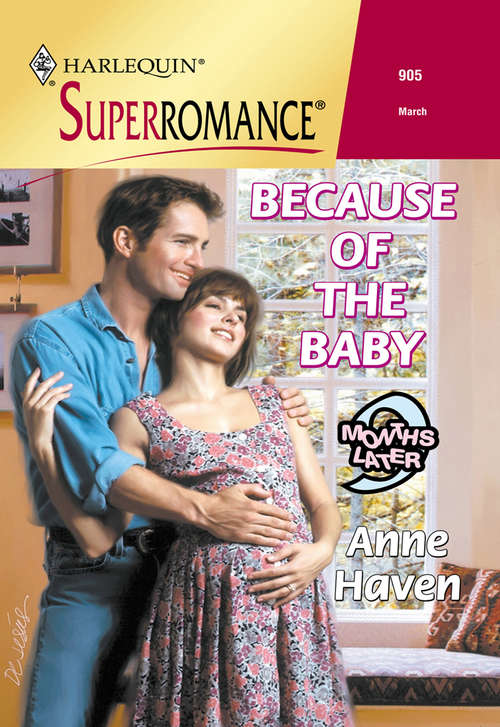 Book cover of Because Of The Baby (ePub First edition) (Mills And Boon Vintage Superromance Ser.)